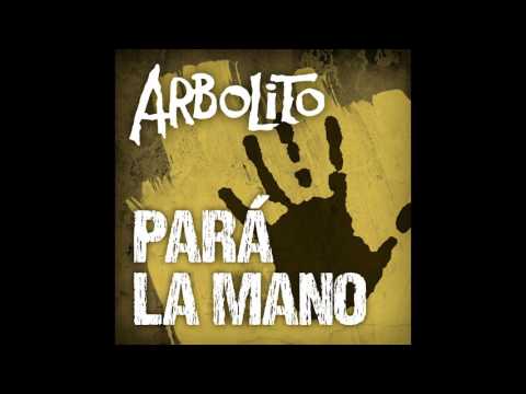 ARBOLITO - Pará la mano (Audio CD)