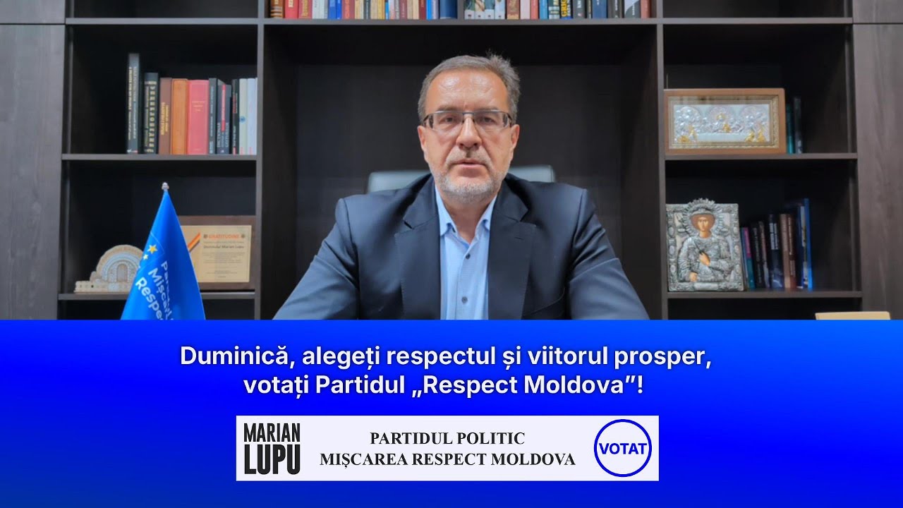 Duminică, alegeți respectul și viitorul prosper, votați Partidul „Respect Moldova”!