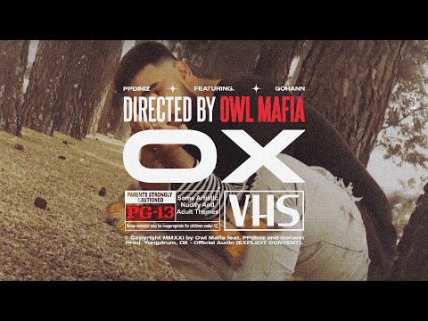 OWL MAFIA - OX 💊 ft. PPdiniz e Gohann (Prod. @_yungdrum)