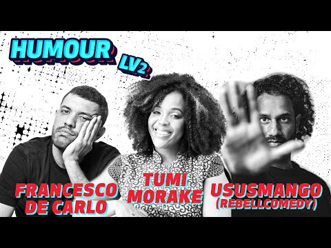 HUMOUR LV2 | Tumi Morake, Ususmango et Francesco de Carlo débattent sur le stand-up | Netflix