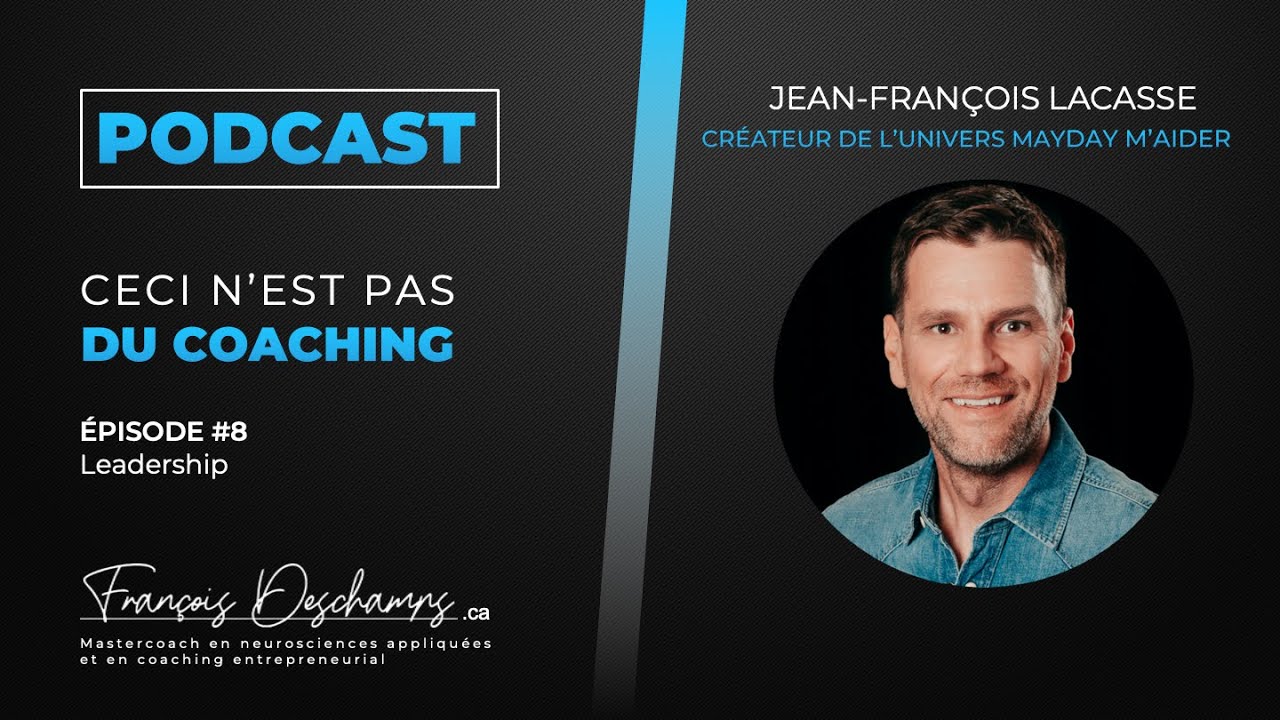 Ceci n'est pas du coaching - Épisode #8 - Leadership