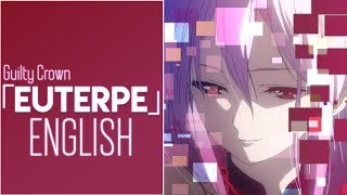 &quot;Euterpe&quot;「2019 ver.」 - Guilty Crown  (English Cover by Sapphire)