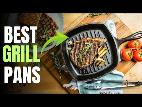 Best Grill Pans of 2025: The Ultimate Guide to Perfect Indoor Grilling