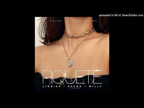 Lionixx Ft. Pacho El Antifeka y Milly - Piquete Remix
