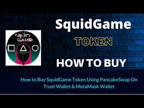 How to Buy SquidGame Token (SGT) Using PancakeSwap On Trust Wallet OR MetaMask Wallet