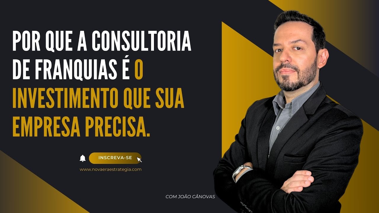 Por Que a Consultoria em Franquias é o Investimento que Sua Empresa Precisa?