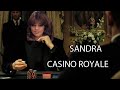 Sandra - Casino Royale 