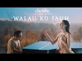 Christie Ft David Noah Walau Ku Jauh Official Music Video