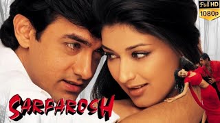 Sarfarosh (1999) Full Movie Facts 1080p HD : Aamir Khan | Sonali B, Naseeruddin, Full Facts & Review