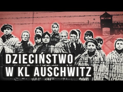 Children of Auschwitz. Growing Up in Hell