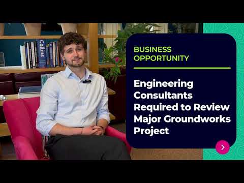 Engineering Consultants Required to Review Major Groundworks Project