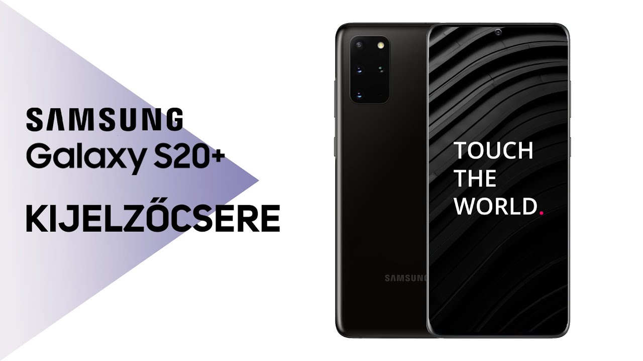 Samsung Galaxy S20 Plus gyári kijelző csere