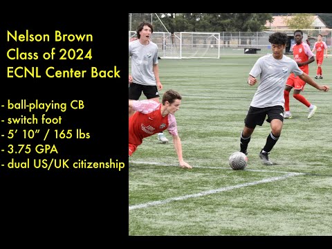 Nelson Brown 2024 Center Back - Columbia Premier B06/05 ECNL vs Crossfire B06/05 ECNL 9/23