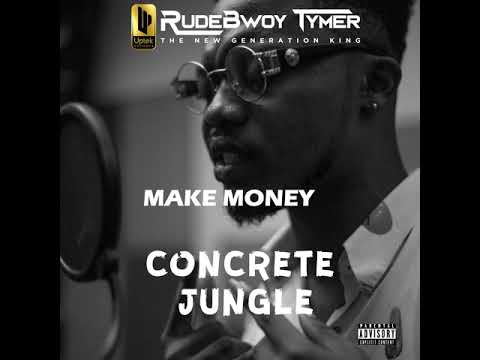 Rudebwoy Tymer-Make Money (mixed by YTM)