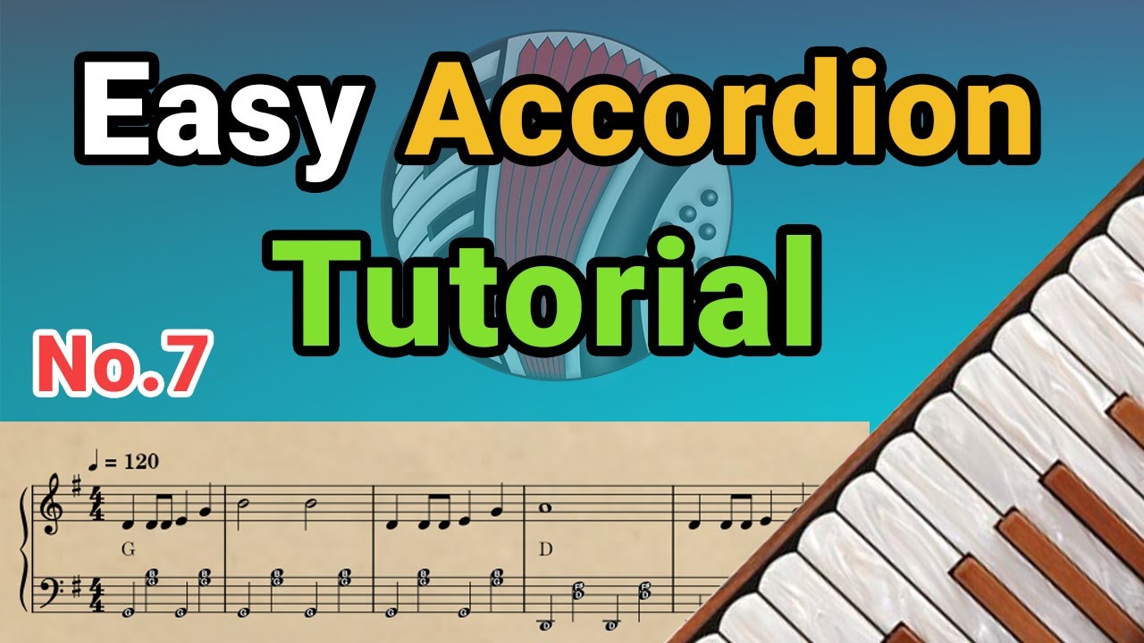 Easy Accordion Tutorial - No.7