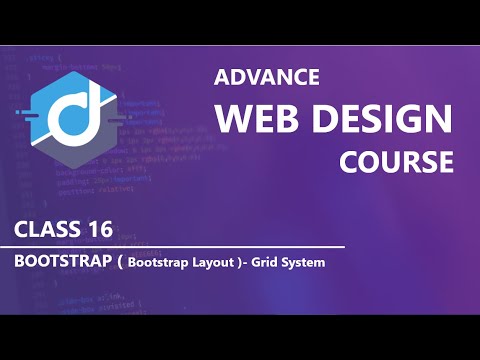 Introduction of Bootstrap Advance Web Design Course Class 16