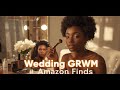 Wedding GRWM 2025 Makeup Wig Amazon Finds Routine