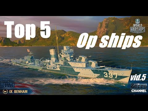 Top 5 OP ships of all time - USS BENHAM