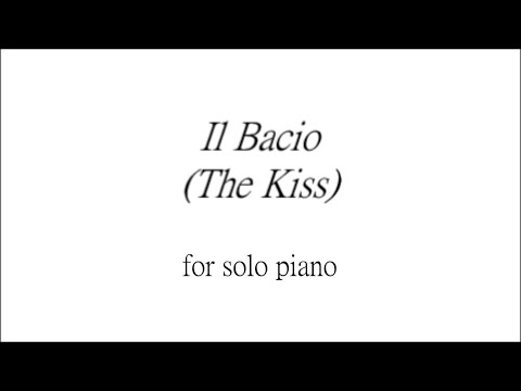 Il Bacio (The Kiss): Waltz Suite Arranged for Solo Piano