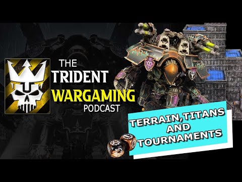 Adeptus Titanicus - Terrain, Titans and Tournaments!