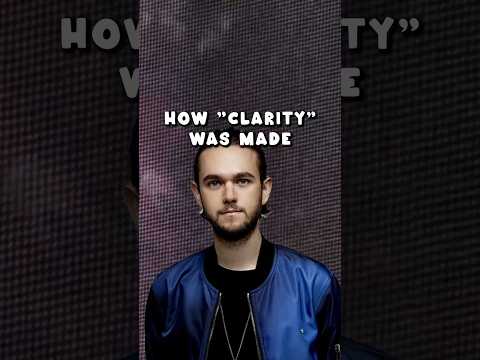 How Zedd produced his hit CLARITY….