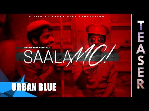 Saala MC! - A Short Film | Teaser | Urban Blue Presents | 2017