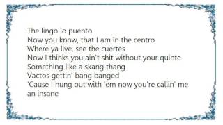 Cypress Hill - Latin Lingo Prince Paul Mix Lyrics