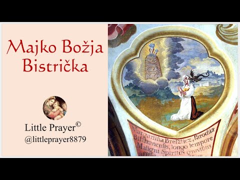 Majko Božja Bistrička   Molimo zajedno   Little Prayer