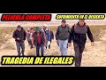 La Tragedia De Ilegales Película Completa En Español Estreno 2025 Lo Mejor Del Cine Mexicano