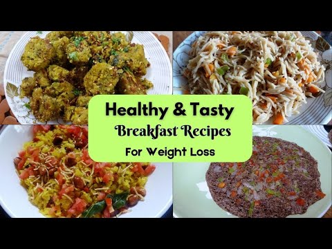 BREAKFAST Recipes That Actually Work for Weight Loss |Indian Healthy Breakfast Ideas
