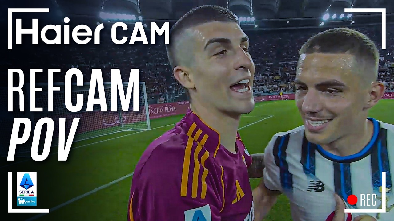 HAIER CAM | REF CAM POV: You Are The Referee in Roma-Atalanta | Serie A 2025/26