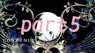 【キミはキメラＲ】自称魔道士の送る実況プレイpart5