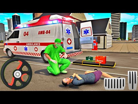 City Ambulance Emergency Rescue - Ambulance Driving Simulator - Best Android Gameplay