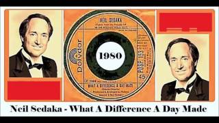 Neil Sedaka - What A Difference A Day Made