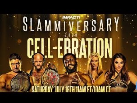 Impact Wrestling 18 July 2020  Highlights HD   FULL Show 18 July 2020  Highlights