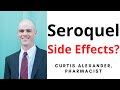 Seroquel Quetiapine Side Effects Pharmacist Explains