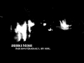 Misere Nobis (Fade Away Gradually, My Hope ...