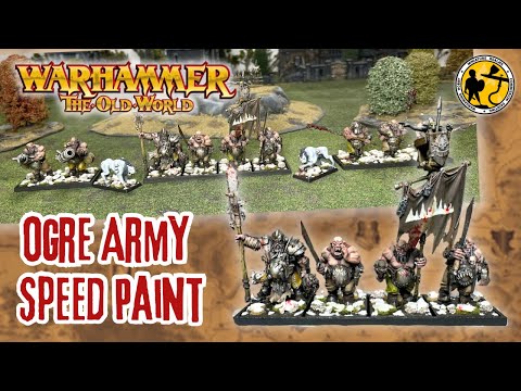 Warhammer: The Old World | Speed Painting An Ogre Kingdoms Army | Tutorial