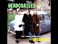 Thee Headcoatees - I Want It