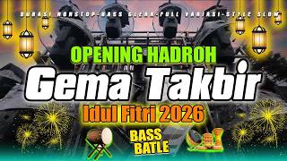 Download lagu The Latest and Most Melodious Takbiran for Eid al-Fitr 2026 - Non-Stop Echoes of Takbir for Eid a... mp3