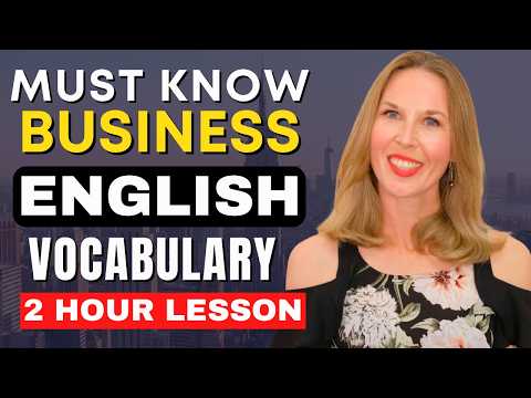 Thumbnail for Must Know Business English Vocabulary | 2 HOUR ENGLISH LESSON