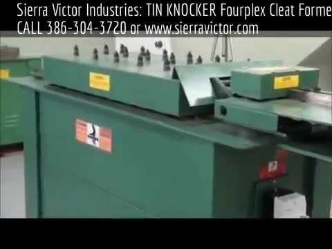 TIN KNOCKER TK FOURPLEX Pittsburgh/Roll Former Machines | Sierra Victor Industries (1)