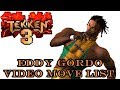 Tekken 3 Eddy Gordo Move List