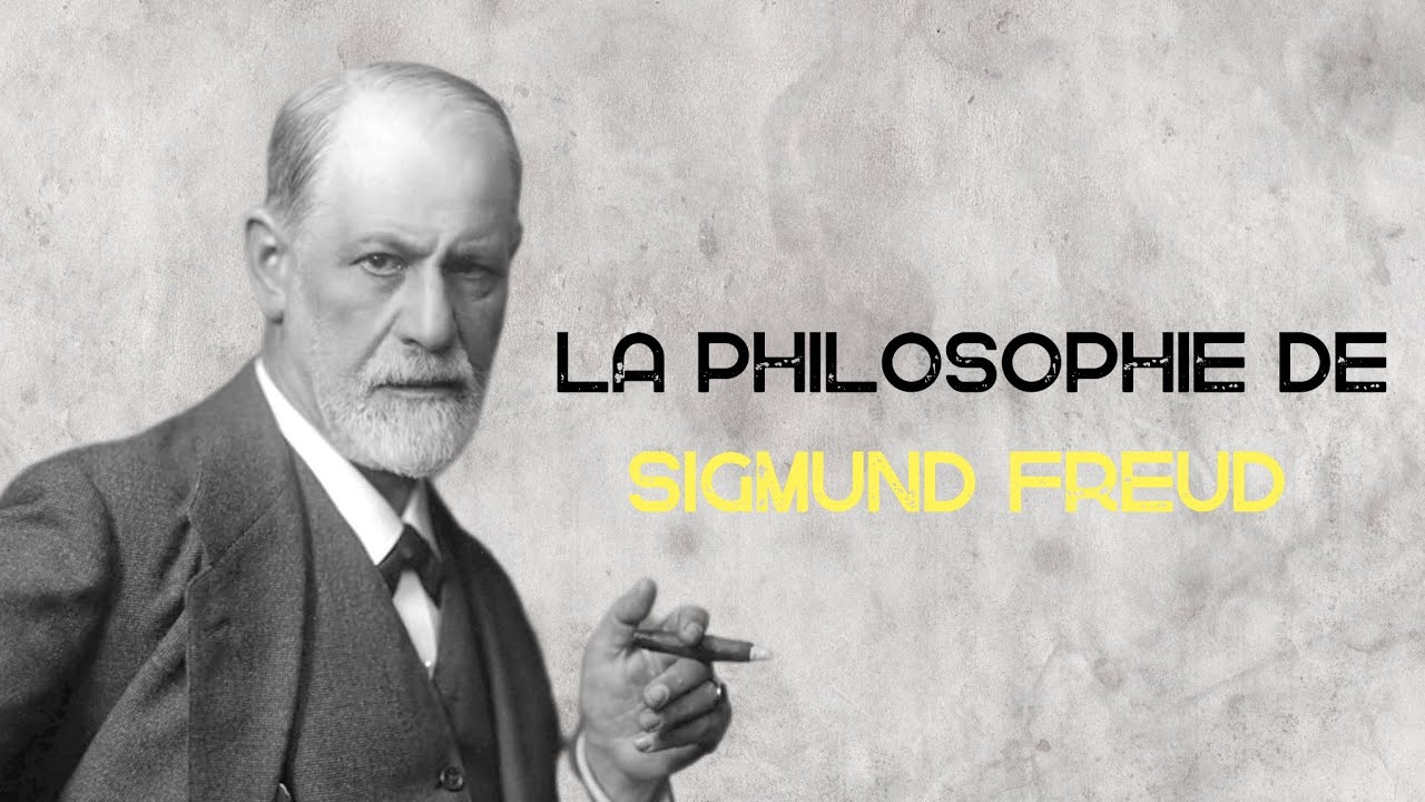 La philosophie de SIGMUND FREUD