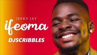 DJ SCRIBBLES IFEOMA RMX  (JEPHY JAY)