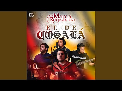 El De Cosala - Grupo Marca Registrada