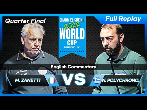 Quarter Final - Marco ZANETTI vs Nikos POLYCHRONOPOULOS (Sharm El Shikh World Cup 2022)