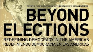Beyond Elections (Full Documentary)