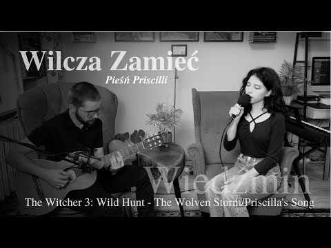 Wilcza Zamieć (Pieśń Priscilli - Wiedźmin 3: Dziki Gon) - Marta Bujalska