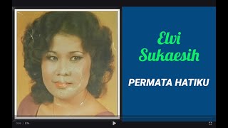Download lagu ELVI SUKAESIH  -  permata hati mp3